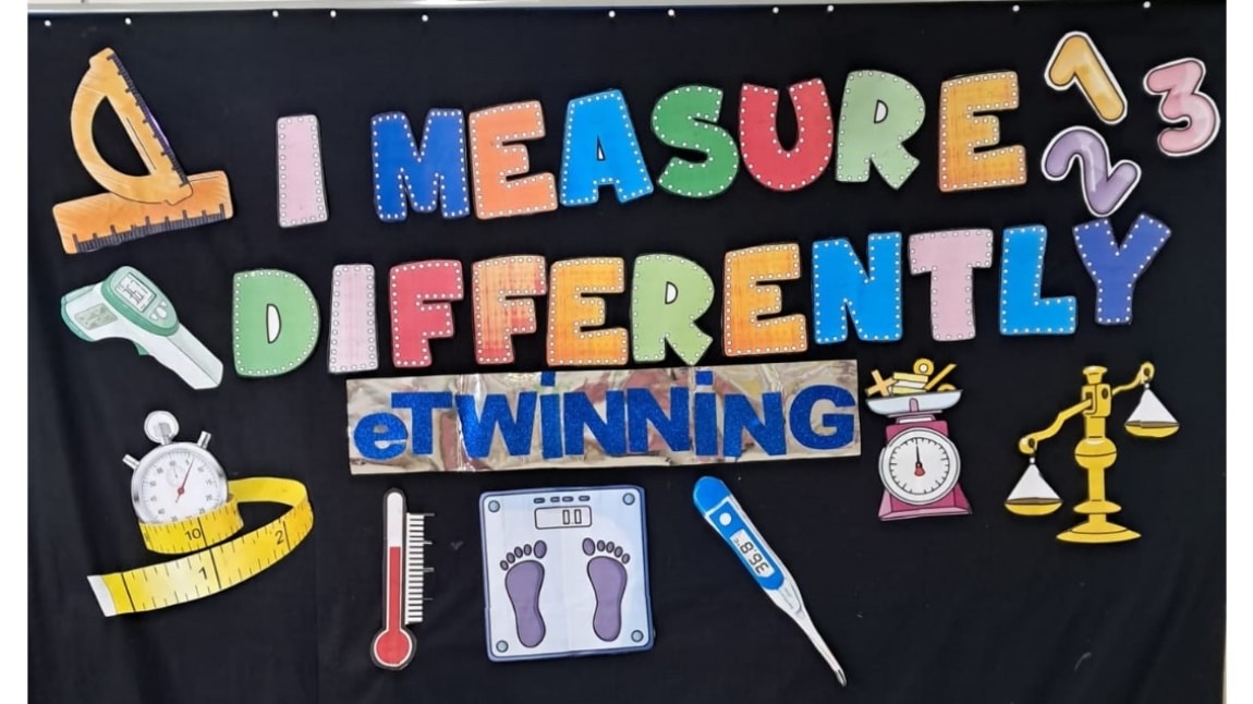Okulumuz AnaSınıfı D Şubesi Farklı Ölçüyorum (I Mesaure Differently) İsimli eTwinning Projesi (Hatice AKÇA) Devam Ediyor